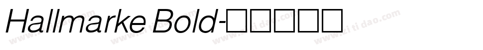 Hallmarke Bold字体转换